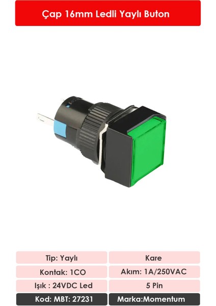 D16 Işıklı Buton 24V Yaylı 1CO Kare Yeşil MBT-27231 fiyatları