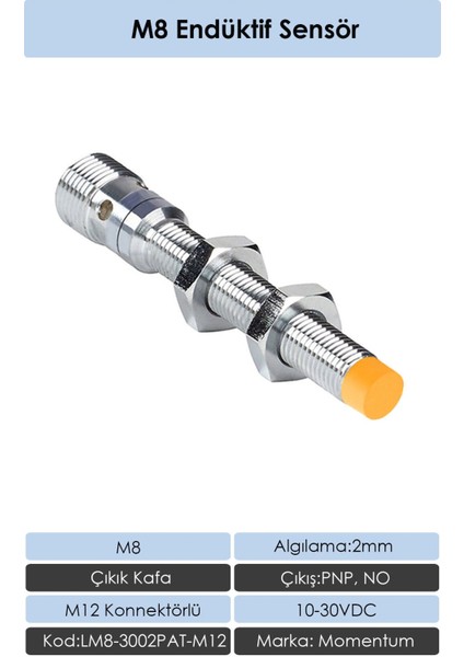Sensör Endüktif M8 2mm Çıkık Kafa Konnektör M12 PNP NO LM8-3002PAT-M12