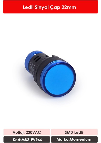 22mm Led Sinyal Lambası 230VAC Mavi MB3-EV966 fiyatları