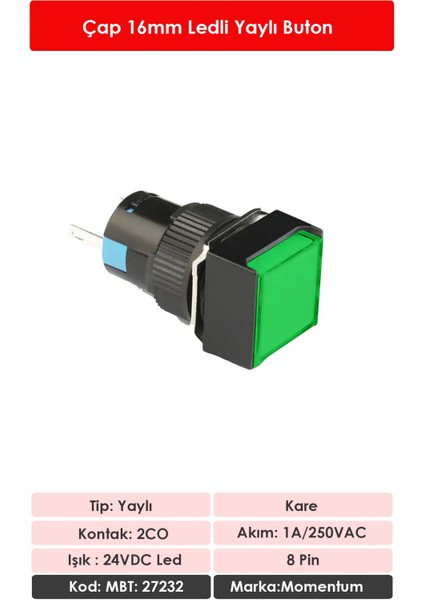 D16 Işıklı Buton 24V Yaylı 2CO Kare Yeşil MBT-27232 fiyatları
