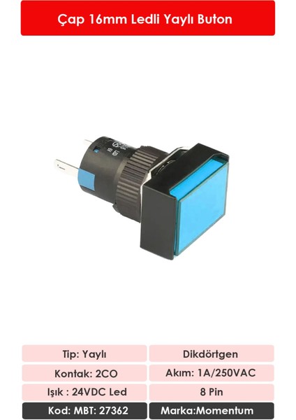 D16 Işıklı Buton 24V Yaylı 2CO Dörtgen Mavi MBT-27362 fiyatları