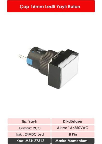 D16 Işıklı Buton 24V Yaylı 2CO Dörtgen Beyaz MBT-27312 fiyatları
