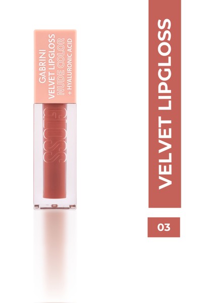 Velvet Lipgloss Nude Color