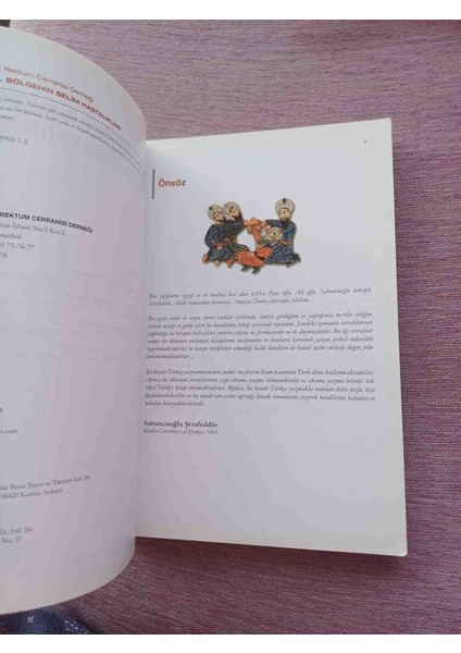 Anorektal Bölgenin Selim Hastalıklarını Konu Alan, Türk Kolon ve Rektum Cerrahisi Derneği Tarafından 2011'DE Yayımlanan KITAP.360 Sayfa Yeni Gibi indirimleri