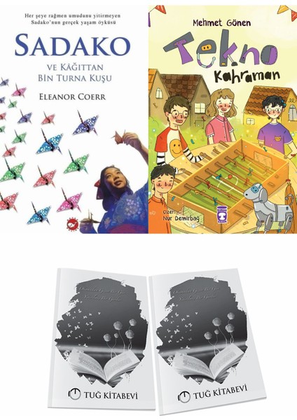 Sadako ve Kağıttan Bir Turna Kuşu ve Tekno Kahraman + Hediyeli