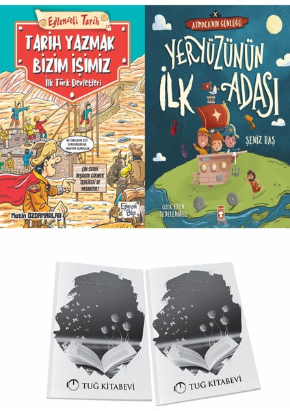 Tarih Yazmak Bizim Işimiz Ilk Türk Devletleri ve Yeryüzünün Ilk Adası Atmacanın Günlüğü + Hediyeli