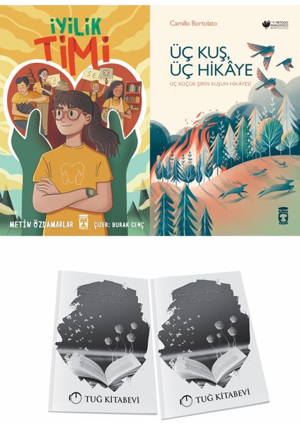Iyilik Timi ve Üç Kuş Üç Hikaye + Hediyeli