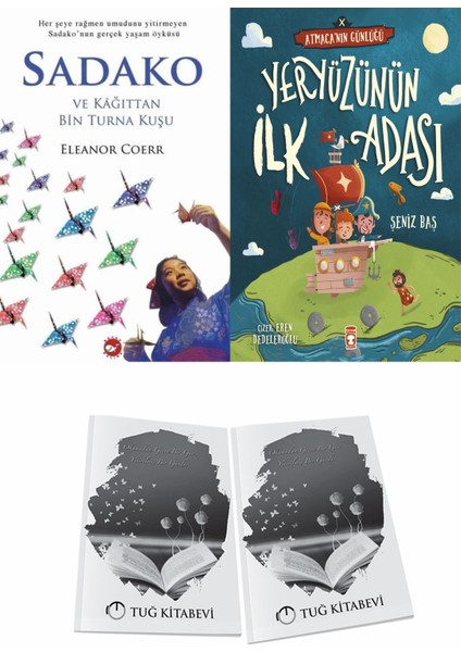 Sadako ve Kağıttan Bir Turna Kuşu ve Yeryüzünün Ilk Adası Atmacanın Günlüğü + Hediyeli