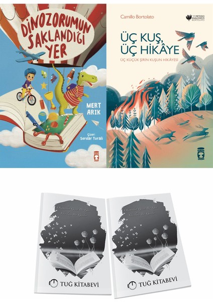 Dinozorumun Saklandığı Yer ve Üç Kuş Üç Hikaye + Hediyeli