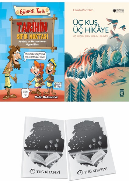 Tarihin Sıfır Noktası Anadolu ve Mezopotamya Uygarlıkları ve Üç Kuş Üç Hikaye + Hediyeli