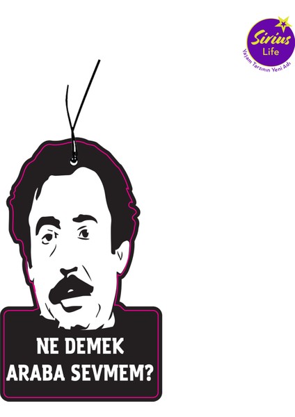 Ne Demek Araba Sevmem Tasarımlı Oto Araç Araba Kokusu ve Oto Aksesuarı (Sweet Vanilya Esanslı) fiyatları