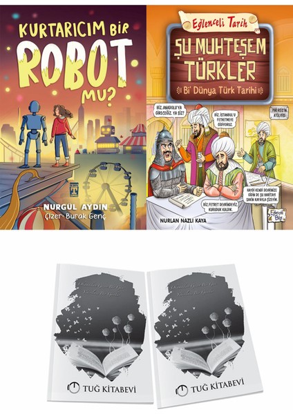 Kurtarıcım Bir Robot Mu? ve Şu Muhteşem Türkler Bi Dünya Türk Tarihi + Hediyeli