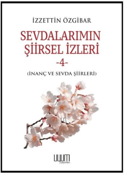 Sevdalarımın Şiirsel Izleri-4