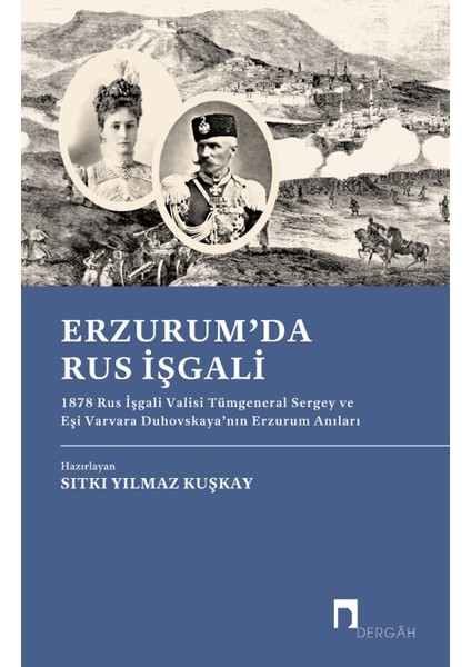 Erzurum'da Rus Işgali