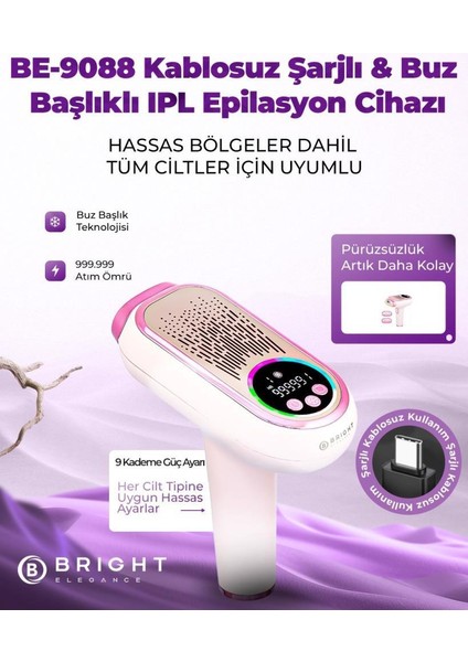 BE-9088 Şarjlı Ipl Lazer Epilasyon Cihazı 999.999 Atım 9 Kademe Buz Başlık Hassas Dar Bölge Başlığı fiyatları