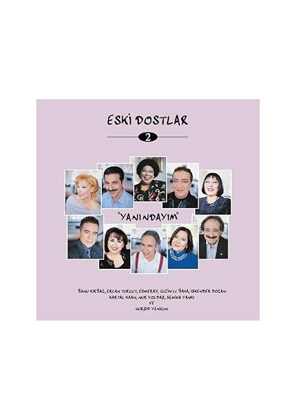 Eski Dostlar 2 - Plak Çeşitli Sanatçılar