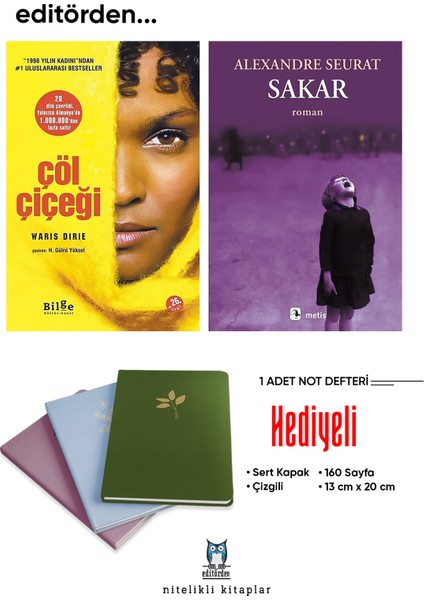 Çöl Çiçeği - Sakar/alexandre Seurat