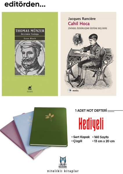 Thomas Munzer Devrimin Teoloğu - Cahil Hoca/jacques Ranciere