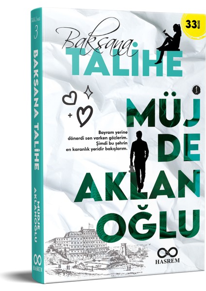 Baksana Talihe 1 - Müjde Aklanoğlu