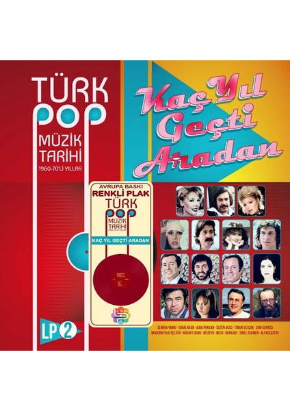 Türk Pop Müzik Tarihi 1960-70'LI Yıllar / Lp Vol.2 (Renkli Plak)
