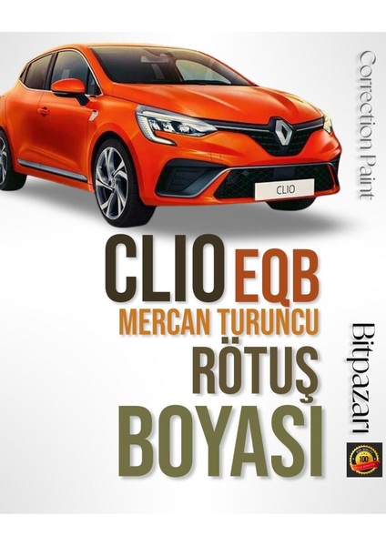 Renault Clio Mercan Turuncu - Eqb - Otomobil Sedefli Rötüş Boyası 20+20ML Çift Şişe