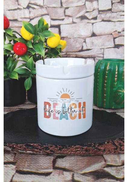 Life Is Better At Beach Yaz Temalı Baskılı Seramik Kapaklı Kokusuz Küllük