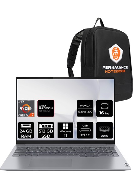 Thinkbook 16 Gen 7 Amd Ryzen 7 7735HS 24GB 512GB SSD 16" Fhd+ Windows 11 Pro Taşınabilir Bilgisayar & Per4 Çanta 21MW002CTRP392