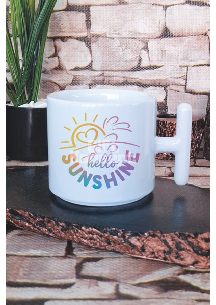Hello Sunshine Baskılı T Kulplu Latte Fincanı Kupa Bardak