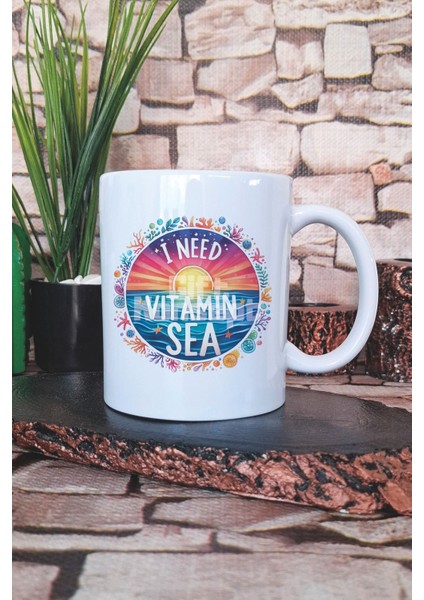 I Need Vitamin Sea Baskılı Hediyelik Kupa Bardak