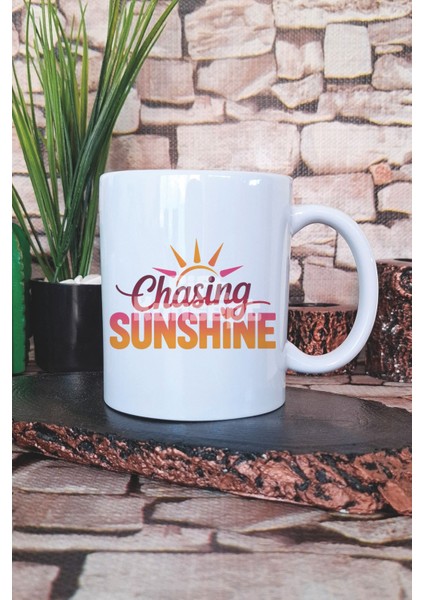 Chasing Sunshine Baskılı Hediyelik Kupa Bardak