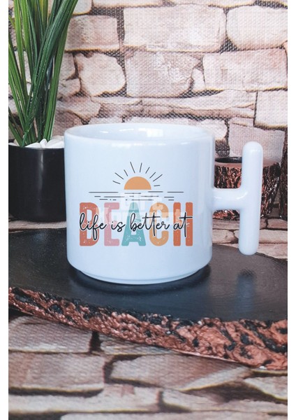 Life İs Better At Beach Baskılı T Kulplu Latte Fincanı Kupa Bardak