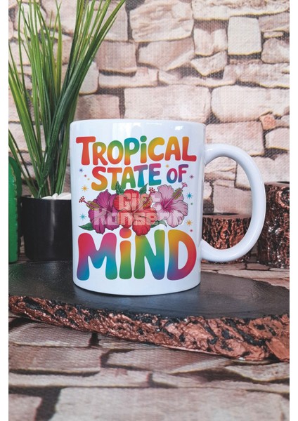 Tropical State Of Mind Baskılı Hediyelik Kupa Bardak
