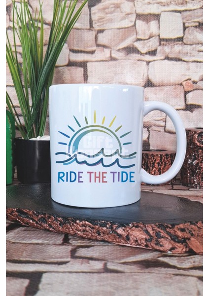 Ride The Tide Baskılı Hediyelik Kupa Bardak
