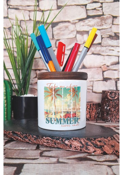Take Me Where Summer Never Ends Baskılı Seramik Kalemlik Masaüstü Düzenleyici