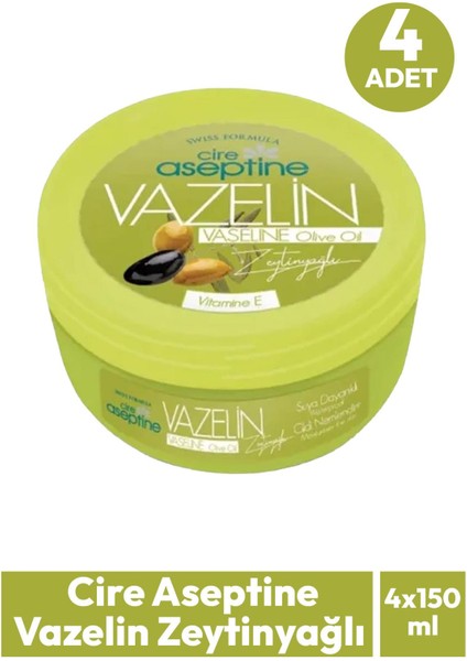 Cire Aseptine Vazelin Zeytinyağlı 150 ml 4 Adet
