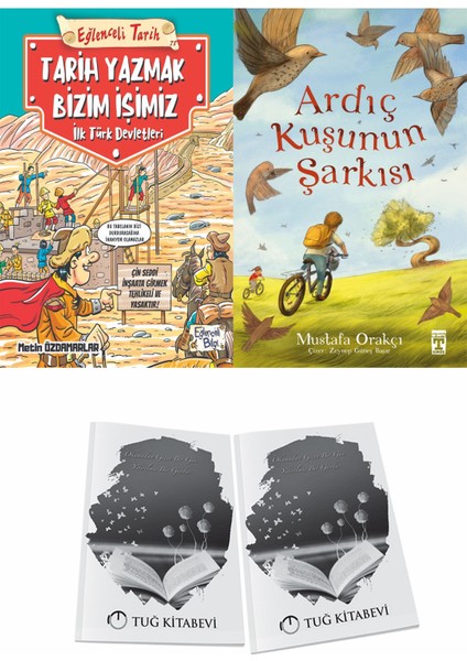 Tarih Yazmak Bizim Işimiz Ilk Türk Devletleri ve Ardıç Kuşunun Şarkısı + Hediyeli