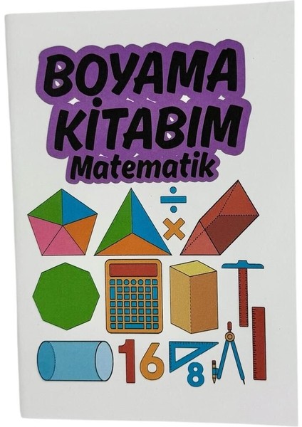 Matematik Temalı Boyama Kitabı (210X145 Mm)