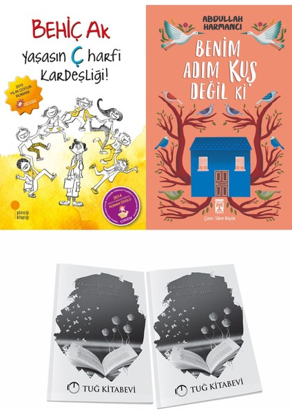 Yaşasın Ç Harfi Kardeşliği! ve Benim Adım Kuş Değil Ki + Hediyeli
