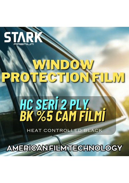 Stark Hc Serisi 2 Ply Bk-5 Araç Cam Filmi 152X30M