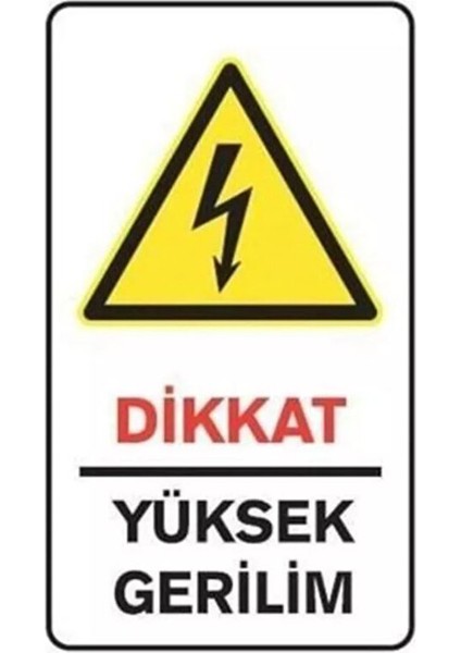 16*24 Dikkat Yüksek Gerilim