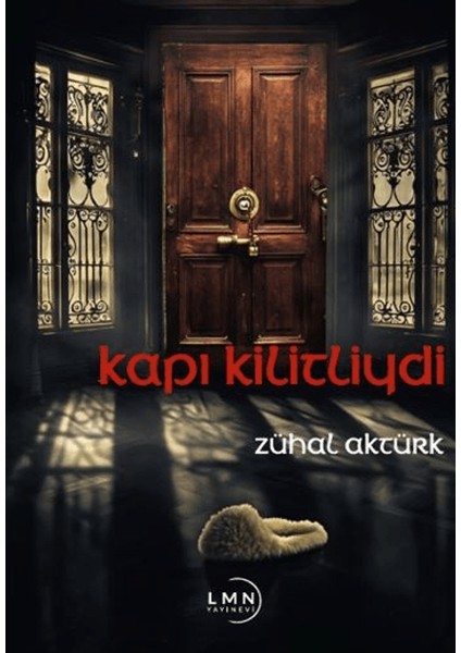Kapı Kilitliydi