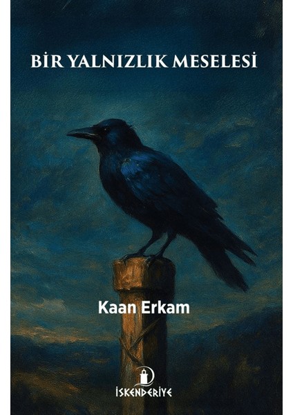 Bir Yalnızlık Meselesi
