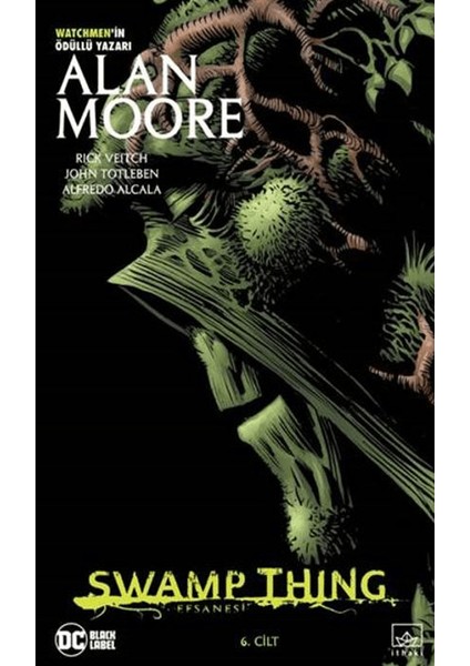 Swamp Thing Efsanesi: 6. Cilt