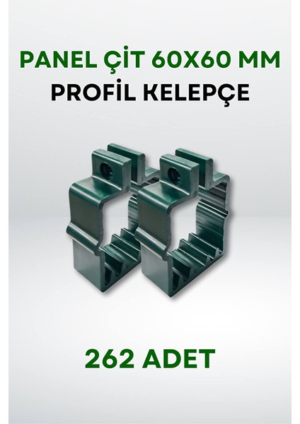 Panel Çit 60X60 mm Profil Kelepçe (262 Adet) - Yeşil