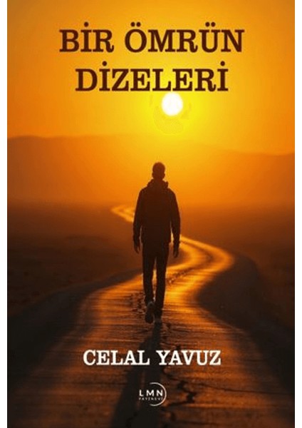Bir Ömrün Dizeleri