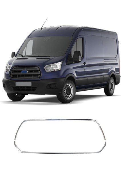 Ford Transit Uyumlu 2014-2019 Krom Ön Panjur Çerçevesi 2 Parça Paslanmaz Çelik fiyatları