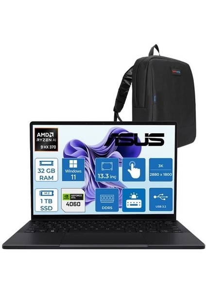Proart PX13 Ryzen Aı 9 Hx 370 32GB Ddr5 1tb SSD 8GB/RTX4060 WIN11PRO 13.3" 3k OLED 60Hz 500NITS Dokunmatik Taşınabilir Bilgisayar HN7306WVP02 + Zettaçanta