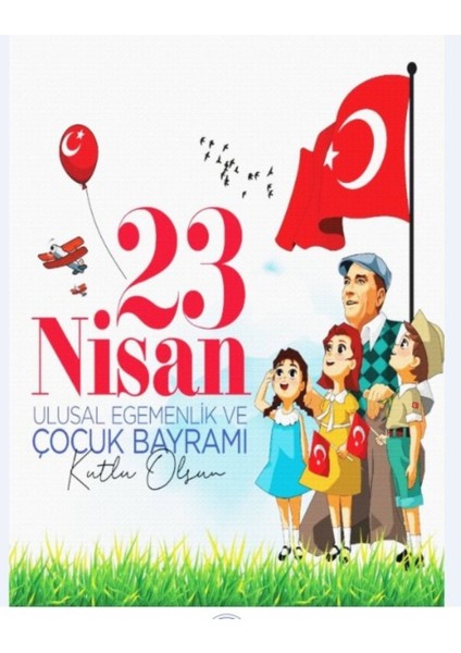 23 Nisan Ulusal Egemenlik ve Çocuk Bayramı,atatürk Cocukları, Okul Etkinlik,okul Başlıyor,okul Etkinlik,kumaş PANO150X200 indirimleri