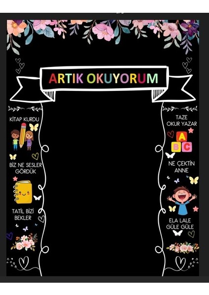 Artık Okuyorum Ben ,okul Okul Etkinlik,kumaş Pano, 150X200