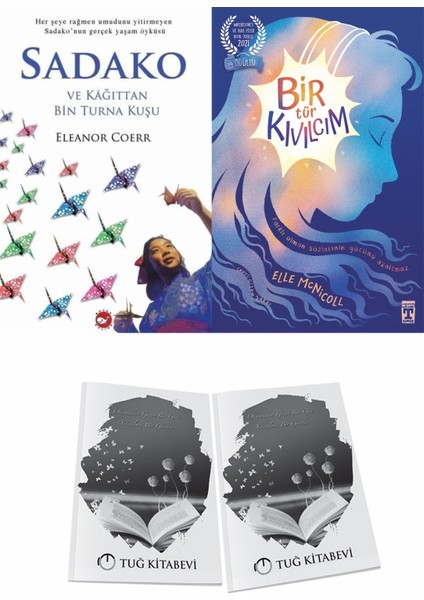 Sadako ve Kağıttan Bir Turna Kuşu ve Bir Tür Kıvılcım + Hediyeli